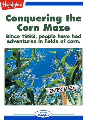 cover image of Conquering the Corn Maze